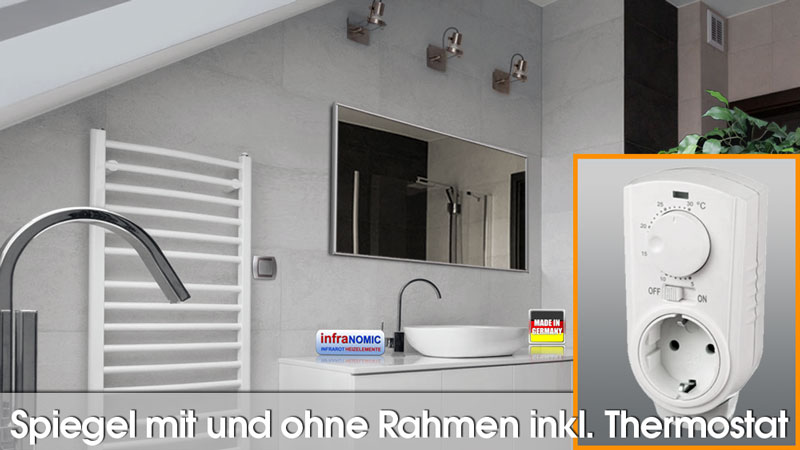 infrarot Spiegelheizungen gerahmt und Rahmenlos mit Thermostat
