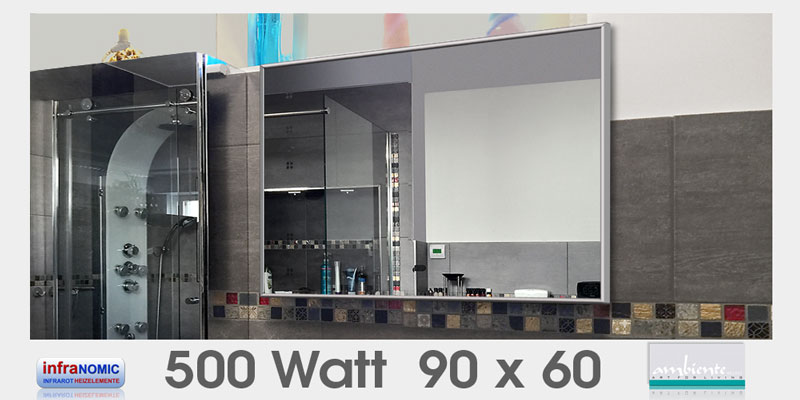 Infrarot Spiegelheizungen 500 Watt 90x60 URL