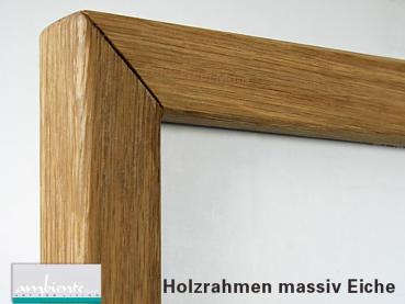 Preview: Aufpreis Holzrahmen massiv Buche oder Eiche alle Größen