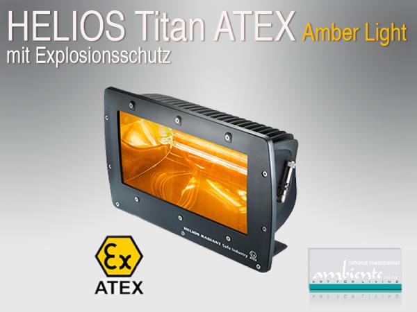 HELIOS Titan ATEX Amber Light Heizstrahler mit Explosionsschutz